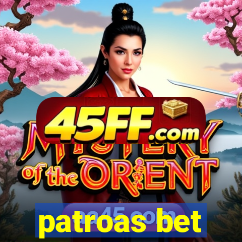 patroas bet